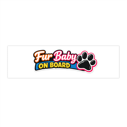 Fur Baby on Board Bumper Stickers